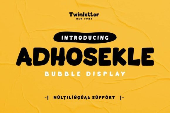 Adhosekle: A Display Font That Brings Campaigns to Life