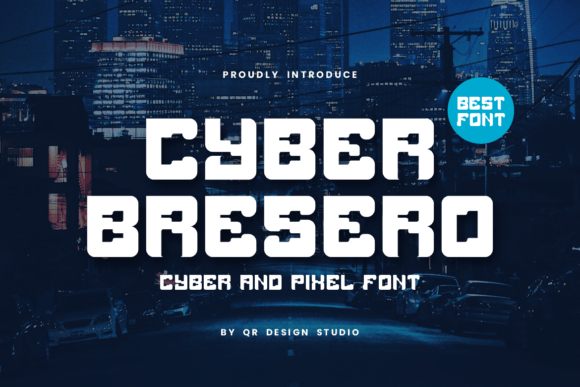 Cyber Bresero: A Bold Display Font for Digital Campaigns