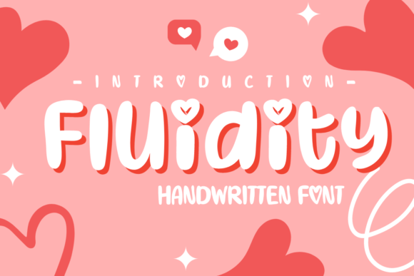 Fluidity Font: A Friendly Display Typeface for Handmade Products