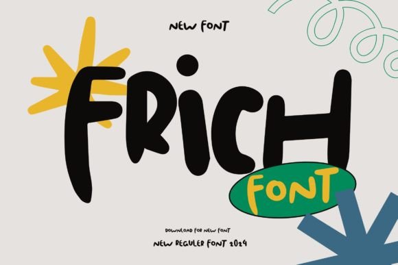 Frich Font Review: A Playful Typeface for Small Business Branding