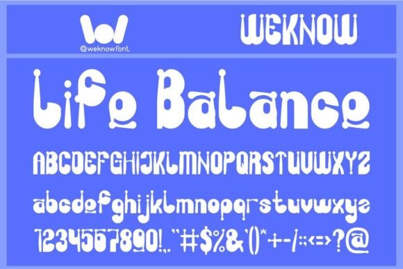 Life Balance Font Review: A Whimsical Display Typeface for Branding