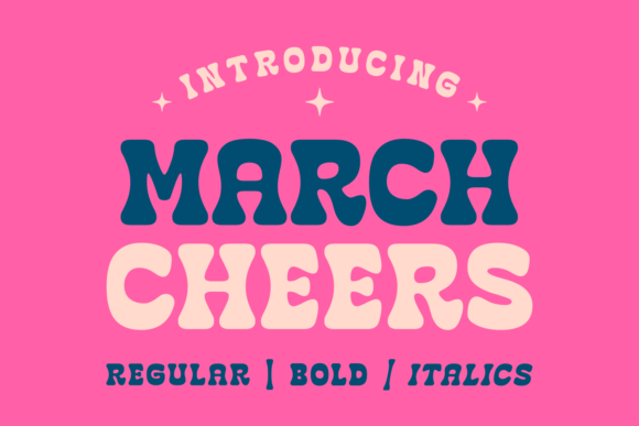 March Cheers Brings Whimsy and Warmth to Display Typography