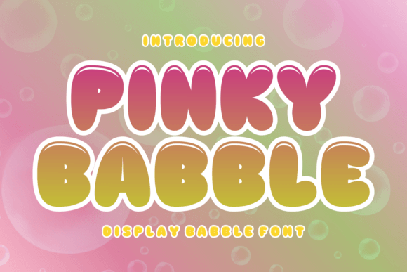 Pinky Bubble: A Playful Display Font for Handmade Products