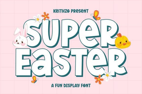 Super Easter Font: A Quirky Display Typeface for Festive Campaigns